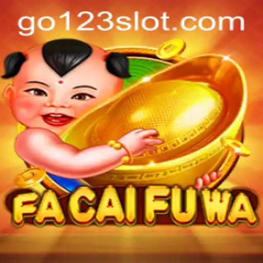 Discover the Enchanting World of FaCaiFuWa: A Comprehensive Guide