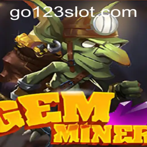 Exploring GemMiner: Unveiling the Intricacies of Go123
